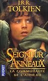 Le Seigneur des Anneaux, tome 1 : La Communaut� de l'Anneau