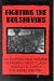 Fighting the Bolsheviks: The Russian War Memoir of Private First Class Donald E. Care...