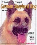 Training Your German Shepherd Dog (Training Your Dog)