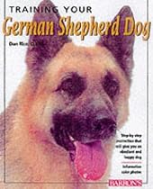 Training Your German Shepherd Dog (Training Your Dog)