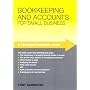 Guide to Bookkeeping and Accounts for Small Business (Straightforward Guides)