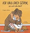 Ich hab dich gern, so wie du bist