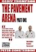 Pavement Arena 1: Adapting Martial Arts for the Streets [DVD] [2005]