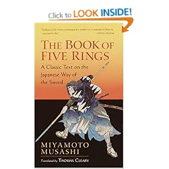 The Book of Five Rings: A Classic Text on the Japanese Way of the Sword (incl. "The Book of Family Traditions on the Art of War")