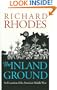 The Inland Ground: An Evocation of the American Middle West: Revised Edition