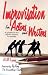 Search : Improvisation for Actors and Writers: A Guidebook for Improv Lessons in Comedy