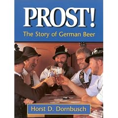 Prost!: The Story of German Beer