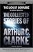 The Lion of Comarre and Other Stories: The Collected Stories of Arthur C. Clarke, 1937-1949