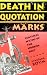 Death in Quotation Marks: Cultural Myths of the Modern Poet (Harvard Studies in Comparative Literature)
