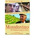 Mondovino - Die Wahrheit liegt im Wein