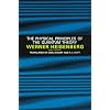 The Physical Principles of the Quantum Theory