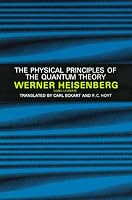 The Physical Principles of the Quantum Theory