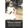 Where's Sylvia? by Linda Lamura McFadden