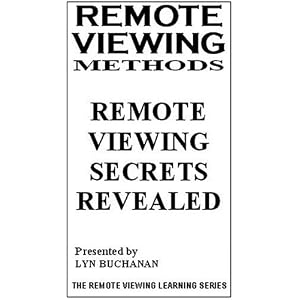 Remote Viewing Methods - Remote Viewing Secrets Revealed [VHS]