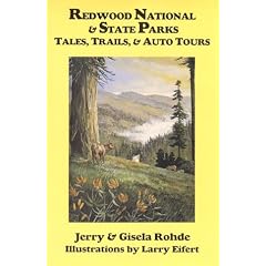 Redwood National & State Parks: Tales, Trails, & Auto Tours