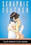 Seraphic Feather: Volume 6 Collision Course