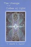 The Lineage of the Codes of Light
