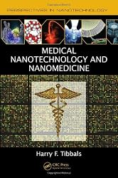 Medical Nanotechnology and Nanomedicine (Perspectives in Nanotechnology)