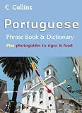Collins Portuguese Phrase Book and Dictionary (Collins Phrase Book & Dictionary)