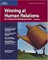 Winning at Human Relations: How to Keep from Sabotaging Yourself (Fifty-Minute Series Book)