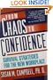 From Chaos to Confidence