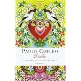 Liebe: Gedanken aus seinen B�chernvon "Paulo Coelho"