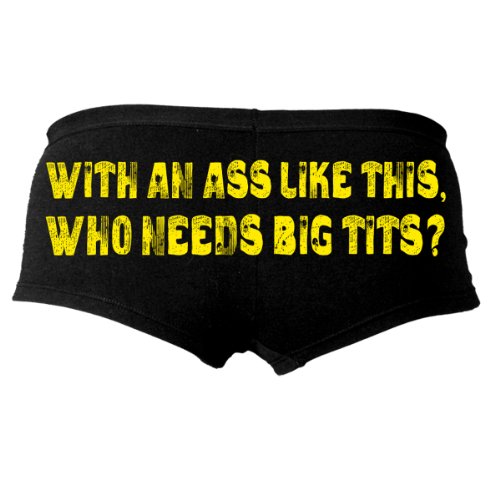 Hot Leathers With An Ass Like This Who Needs Big Tits Ladies Boy Shorts (Black, Large)