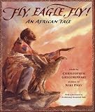 Fly, Eagle, Fly! Christopher Gregorowski