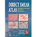 Direct Smear Atlas: A Monograph of Gram-Stained Preparations of Clinical Specimens