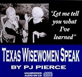Review PJ Pierce  / Texas Wisewomen Speak