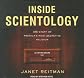 Inside Scientology: The Story of America's Most Secretive Religion