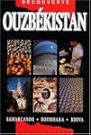 Ouzbekistan samarcande, boukhara, khiva
