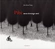 Pibi mon �trange ami