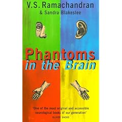 Phantoms in the Brain: Human Nature and the Architecture of the Mind