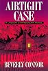 Airtight Case: A Lindsay Chamberlain Novel (Lindsay Chamberlain Mysteries)