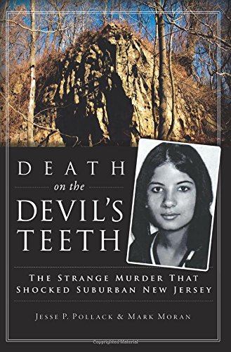Death on the Devil's Teeth (True Crime)