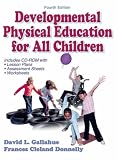 Developmental Physical Education for All Children