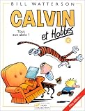Calvin et Hobbes, tome 10 : Tous aux abris !
