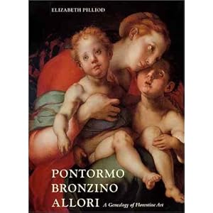 Pontormo, Bronzino, and Allori: A Geneaology of Florentine Art by Ms. Elizabeth Pilliod