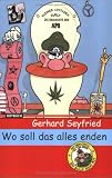 Wo soll das alles enden. Kleiner Leitfaden durch die Geschichte der APO
