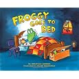 Froggy Goes to Bed