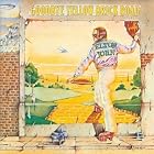 Click here to buy Goodbye Yellow Brick Road by  Elton John .