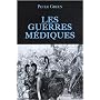Les guerres m�diques de Peter Green