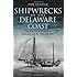 SHIPWRECKS OF THE DELAWARE COAST: Tales of Pirates (Disaster)