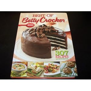 Best of Betty Crocker 2010 - TASTE OF HOME BOOKS