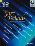 Produkt-Bild: Schott Piano Lounge: JAZZ BALLADS (+CD) mit Bleistift -- 16 bekannte Jazz-Balladen u.a. mit SUMMERTIME und GEORGIA IN MY MIND in klangvollen, mittelschweren Arrangements f&uuml;r Klavier von Carsten Gerlitz (Noten/sheet music)