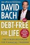 Debt Free For Life: The Finish Rich Plan for Financial Freedom