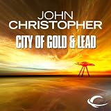 The City of Gold and Lead