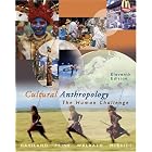 Click here to buy Thomson Advantage Books: Cultural Anthropology: The Human Challenge (with CD-ROM and InfoTrac�) (Advantage Series:) by  William A. Haviland, Harald E. L. Prins, Dana Walrath, and Bunny McBride.