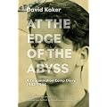 At the Edge of the Abyss: A Concentration Camp Diary, 1943-1944
